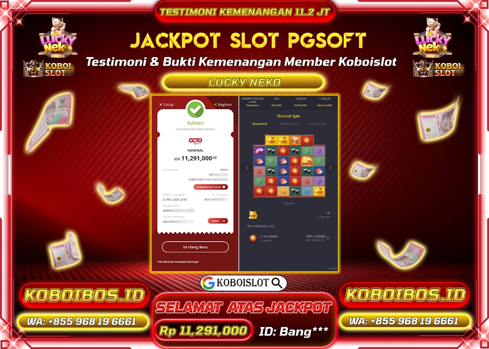BUKTI KEMENANGAN SLOT GACOR LUCKY NEKO Rp11.291.000,- LUNAS